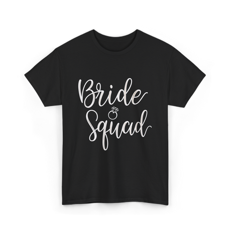 Bride Squad Bridal Party T-Shirt - Black