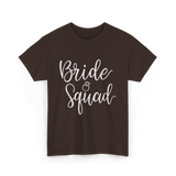 Bride Squad Bridal Party T-Shirt - Dark Chocolate