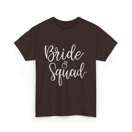 Bride Squad Bridal Party T-Shirt - Dark Chocolate