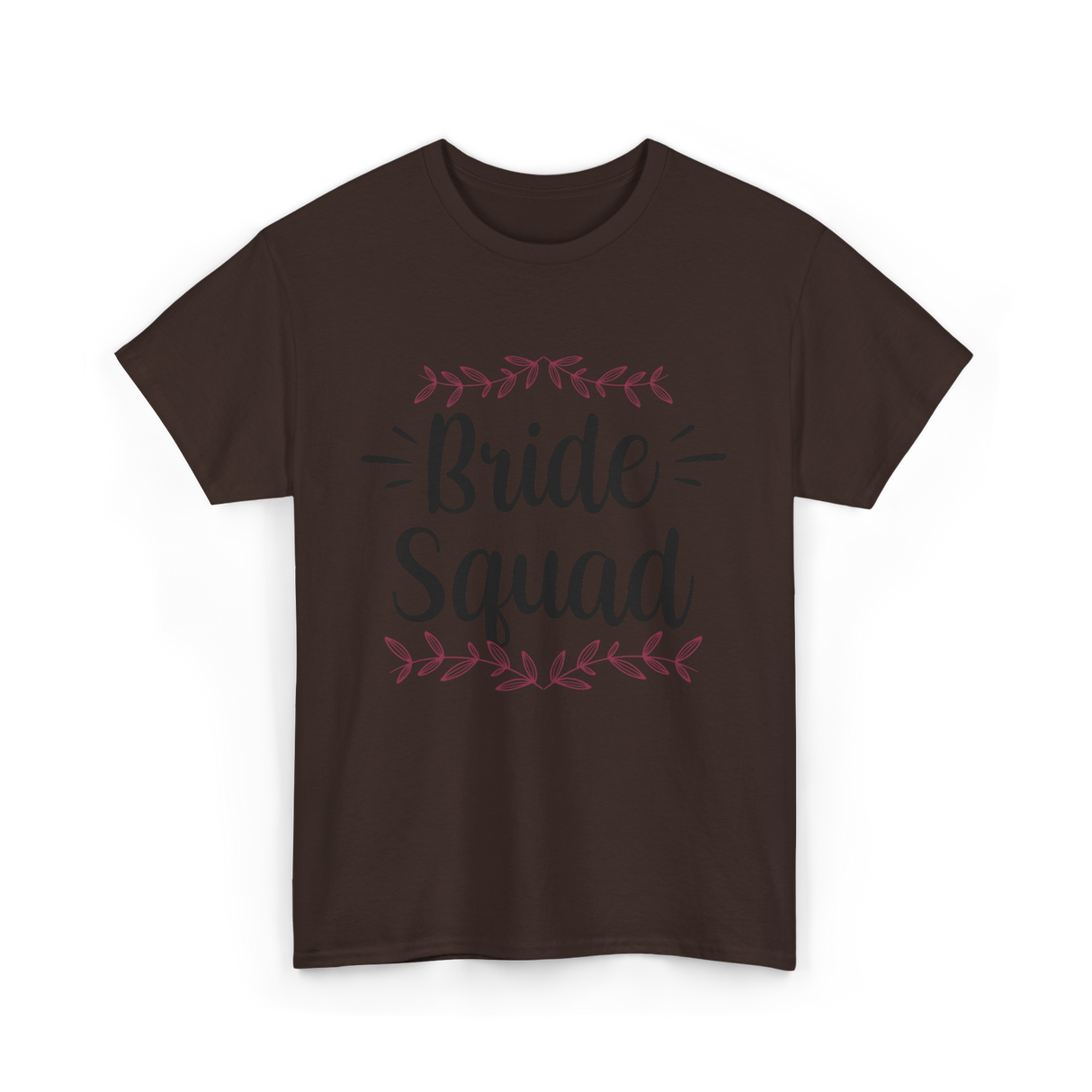 Bride Squad Wedding Bachelorette T-Shirt - Dark Chocolate