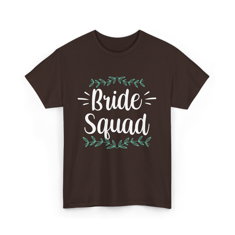 Bride Squad Wedding Party T-Shirt - Dark Chocolate