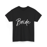 Bride Wedding Bride T-Shirt - Black