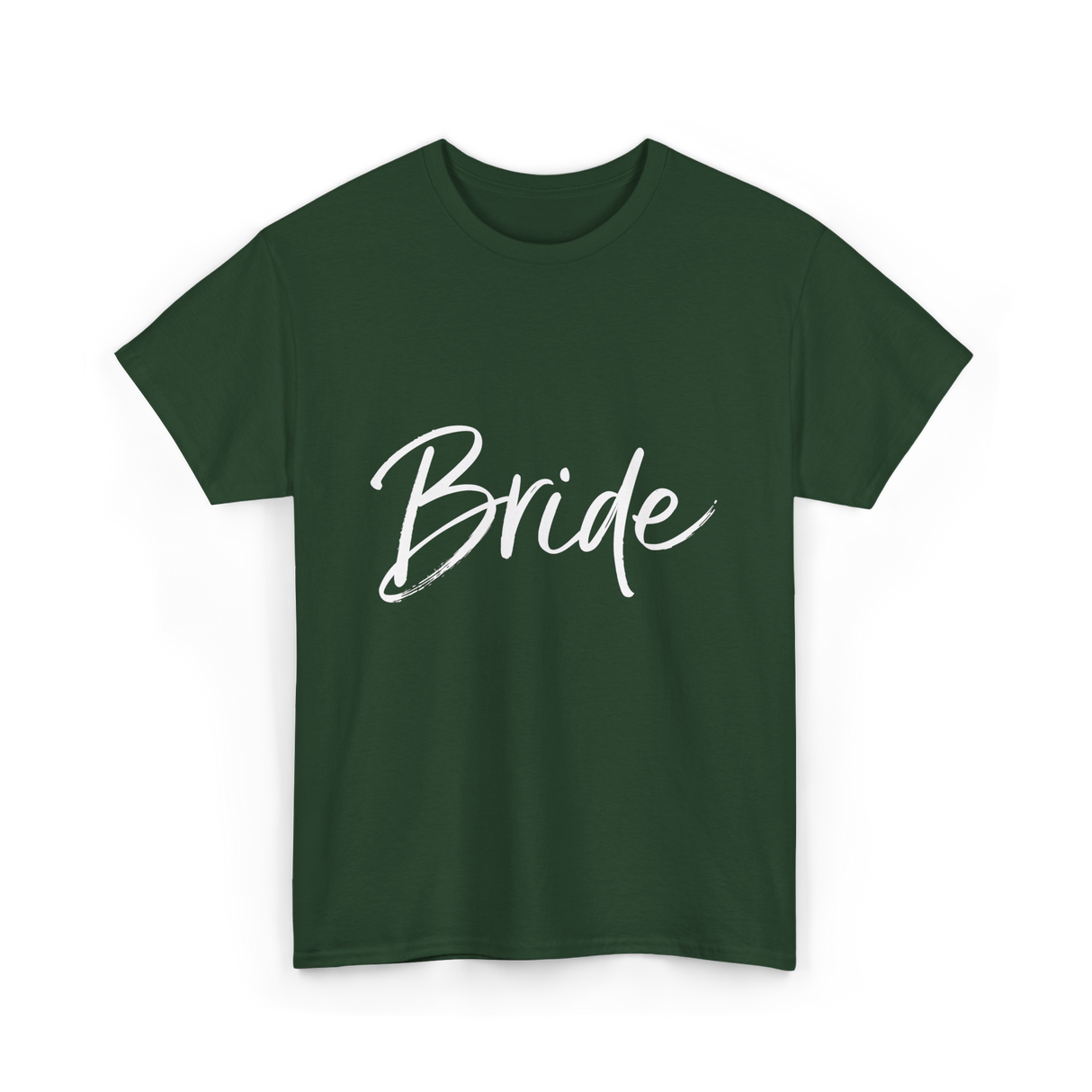 Bride Wedding Bride T-Shirt - Forest Green