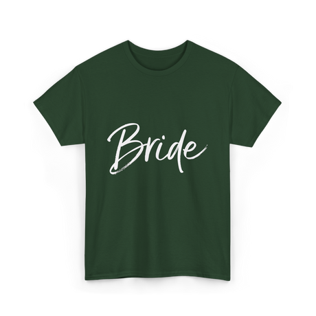 Bride Wedding Bride T-Shirt - Forest Green