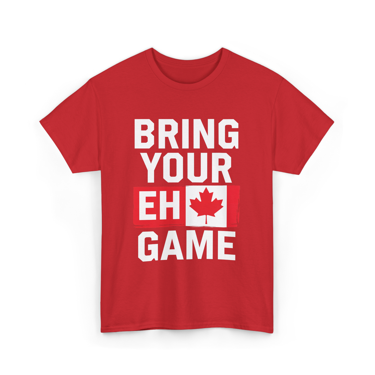 Bring Your Eh Game Canada Flag T-Shirt - Red