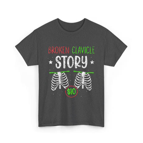 Broken Clavicle Story Clavicle Injury T-Shirt - Dark Heather