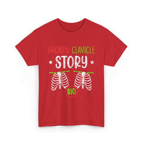 Broken Clavicle Story Clavicle Injury T-Shirt - Red