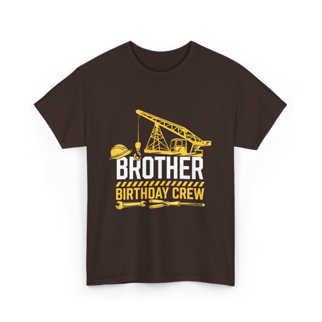 Brother Birthday Crew Construction T-Shirt - Dark Chocolate