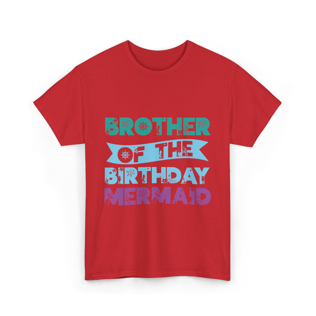 Brother Of The Birthday Mermaid T-Shirt - Red