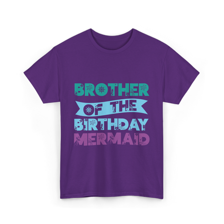 Brother Of The Birthday Mermaid T-Shirt - Purple