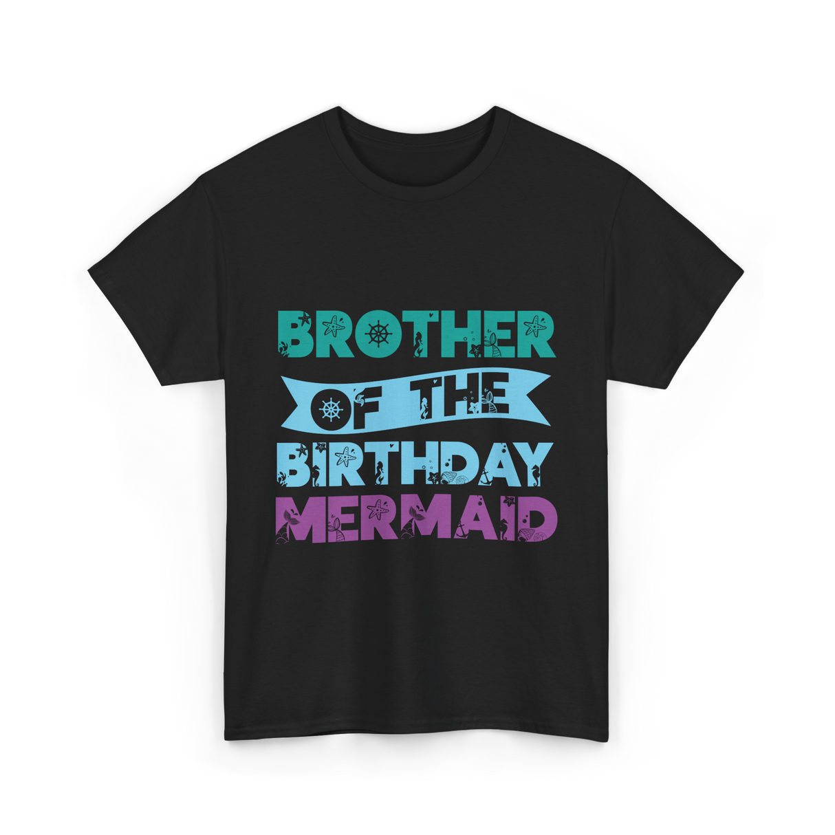 Brother Of The Birthday Mermaid T-Shirt - Black