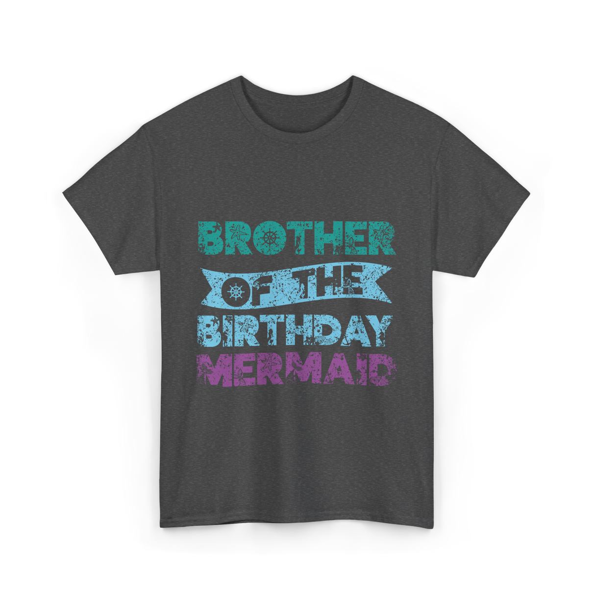 Brother of the Birthday Mermaid T-Shirt - Dark Heather