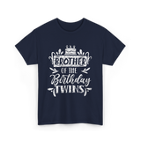 Brother Of The Birthday Twins Birthday T-Shirt - Navy