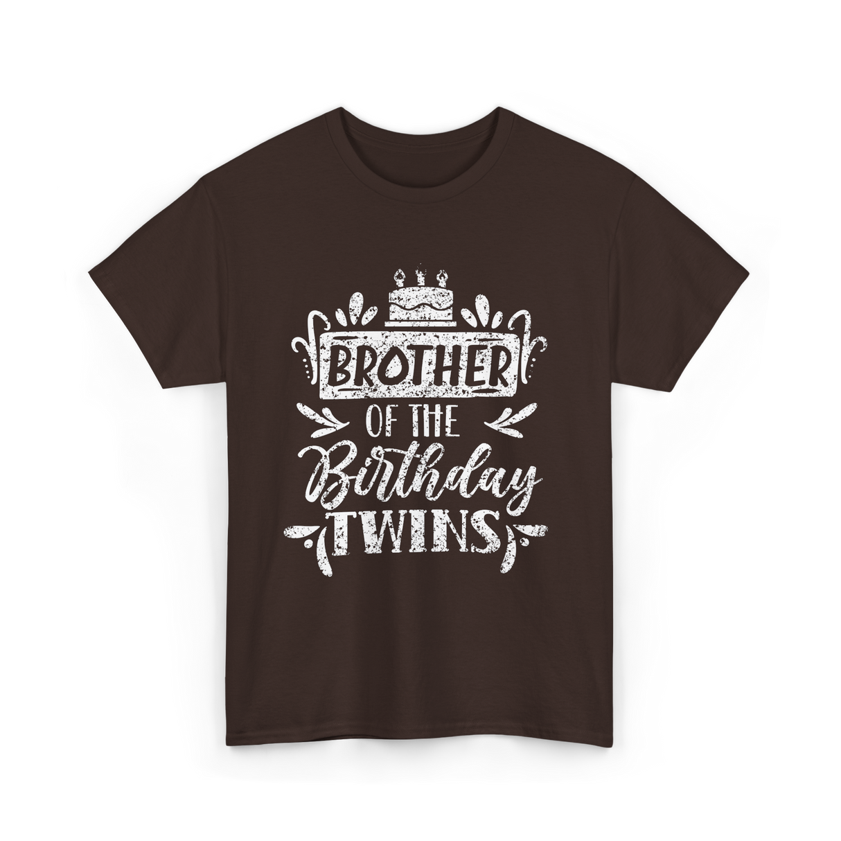 Brother Of The Birthday Twins Birthday T-Shirt - Dark Chocolate