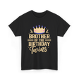 Brother of the Birthday Twins Celebration T-Shirt - Black