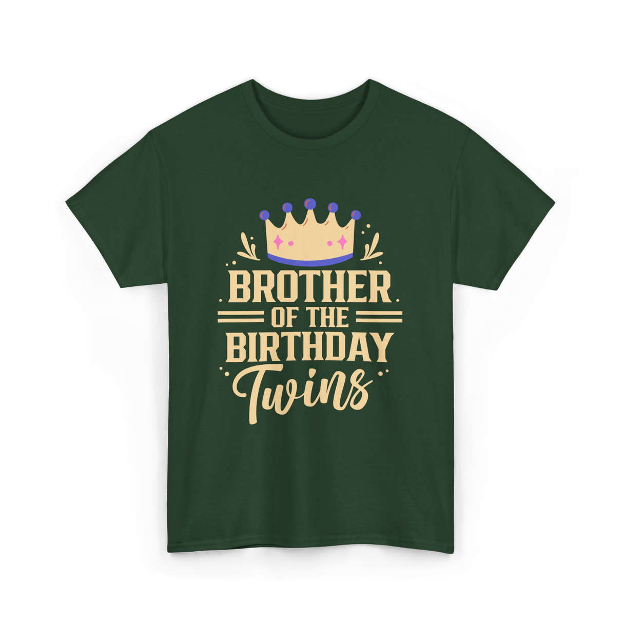 Brother of the Birthday Twins Celebration T-Shirt - Forest Green