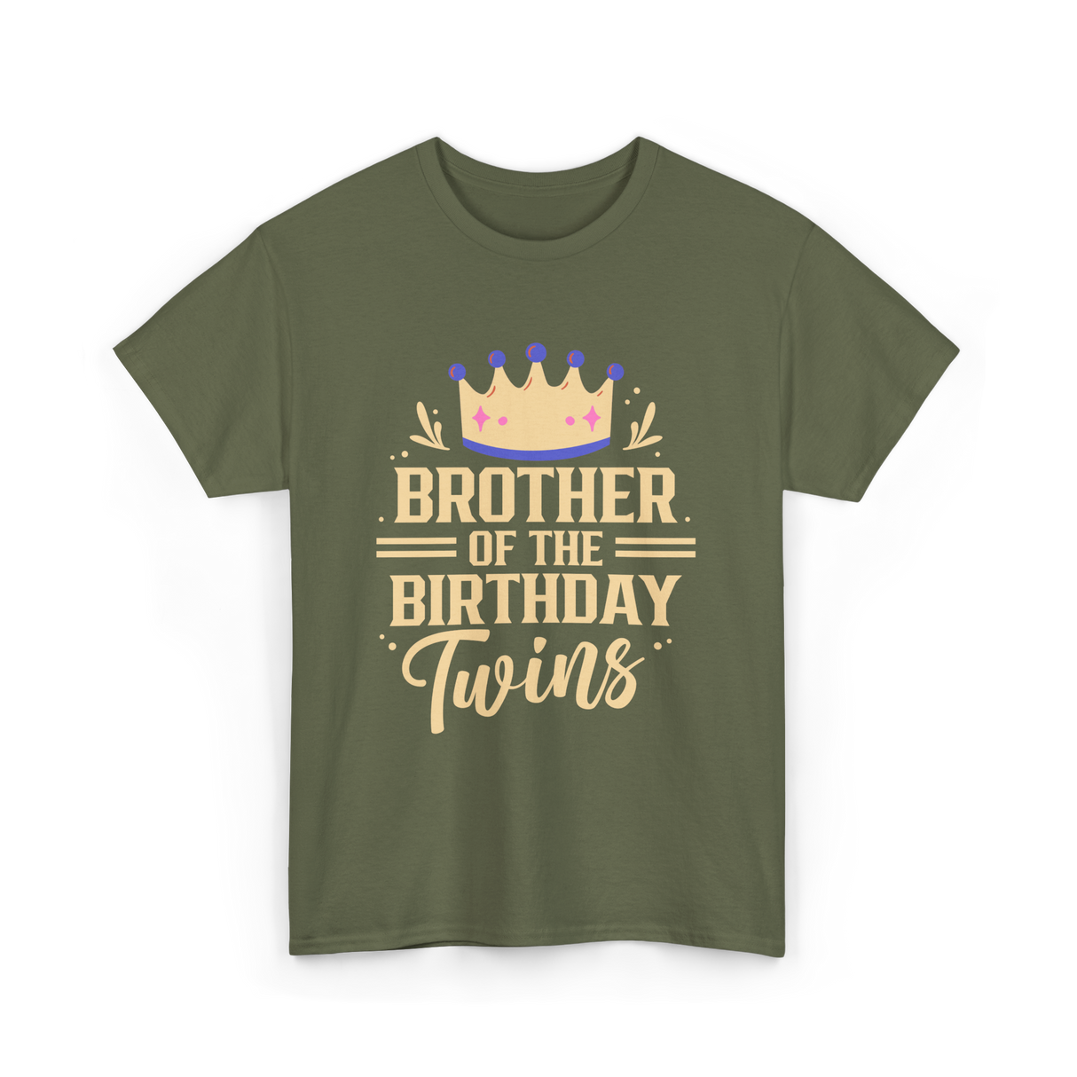 Brother of the Birthday Twins Celebration T-Shirt - Military Green