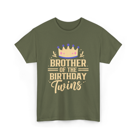 Brother of the Birthday Twins Celebration T-Shirt - Military Green