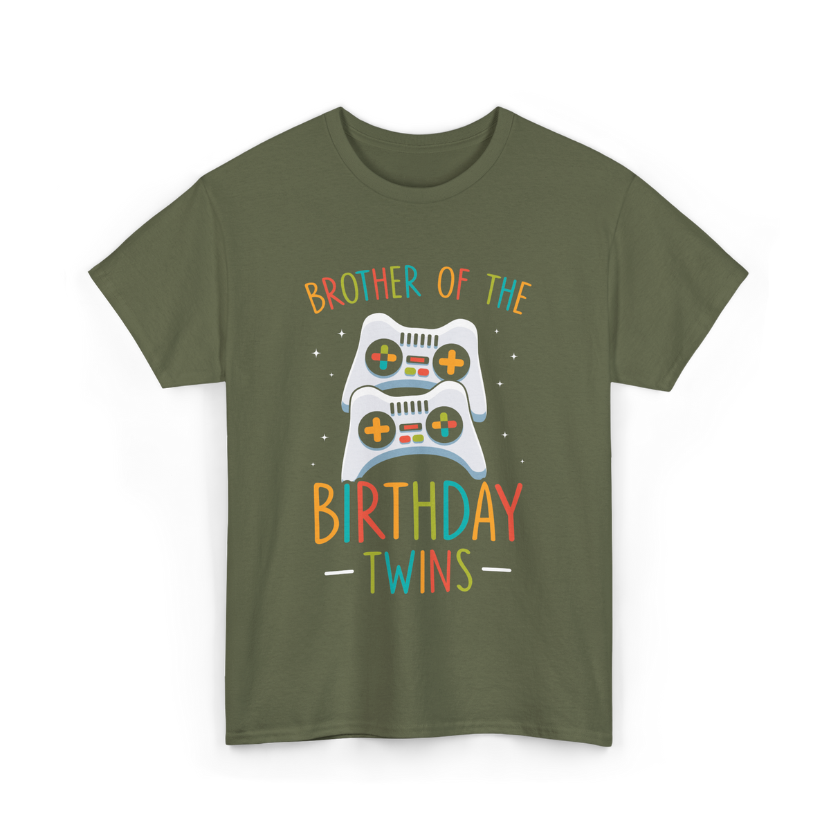 Brother of the Birthday Twins Gaming T-Shirt - Military Green