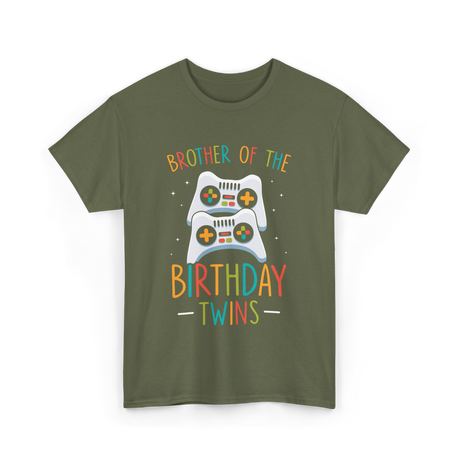 Brother of the Birthday Twins Gaming T-Shirt - Military Green