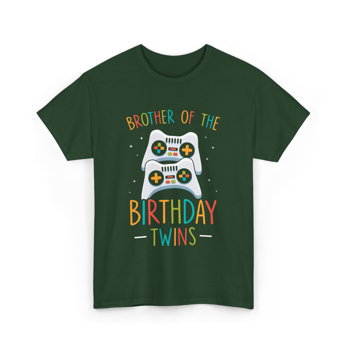 Brother of the Birthday Twins Gaming T-Shirt - Forest Green