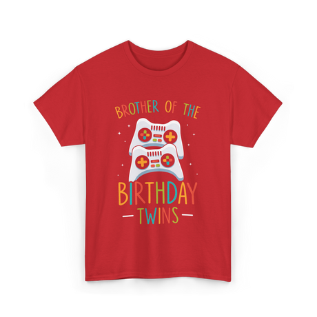 Brother of the Birthday Twins Gaming T-Shirt - Red