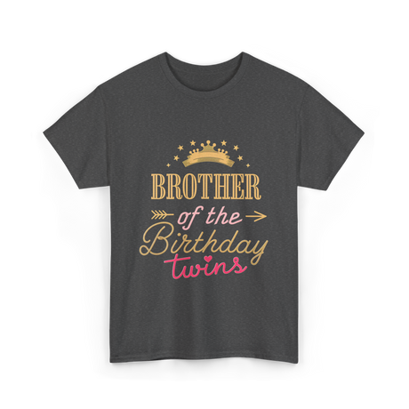 Brother of the Birthday Twins T-Shirt - Dark Heather