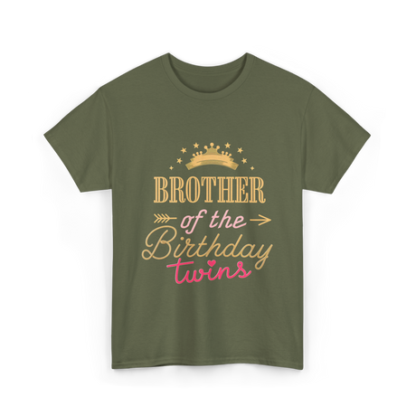 Brother of the Birthday Twins T-Shirt - Military Green