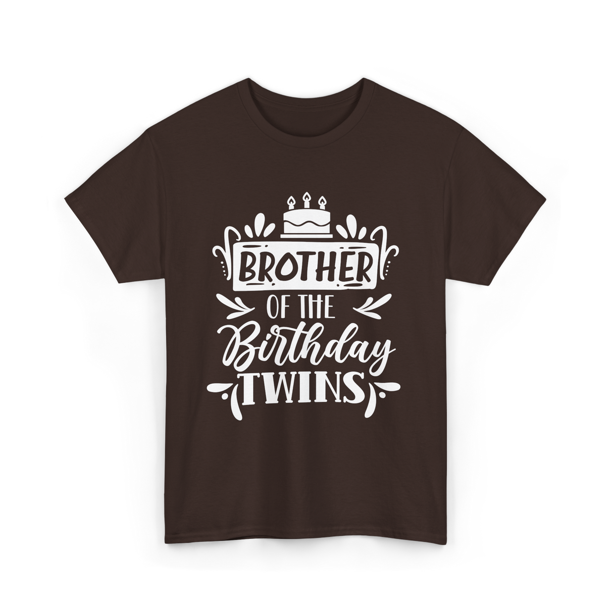 Brother Of The Birthday Twins T-Shirt - Dark Chocolate