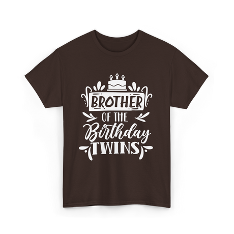 Brother Of The Birthday Twins T-Shirt - Dark Chocolate