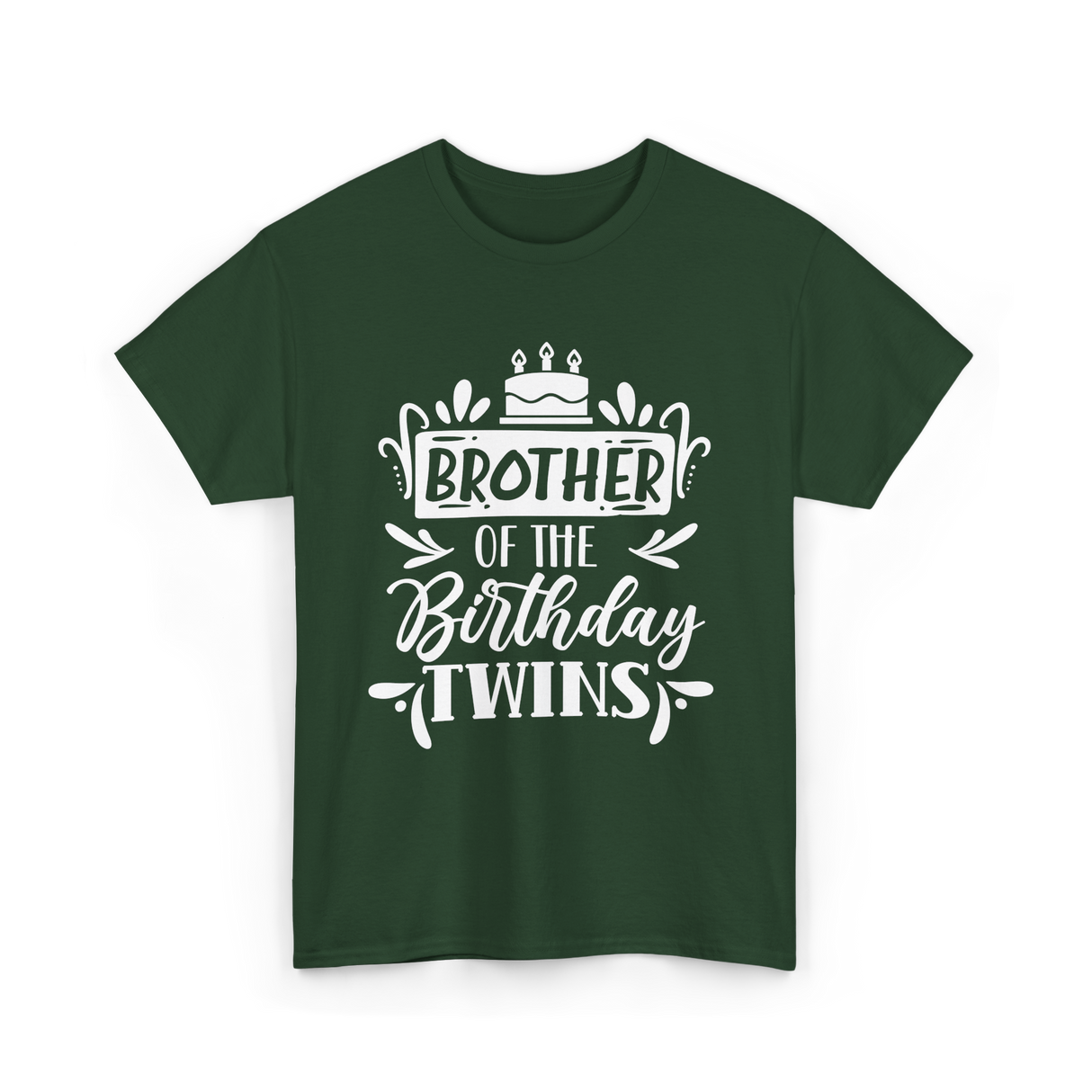 Brother Of The Birthday Twins T-Shirt - Forest Green