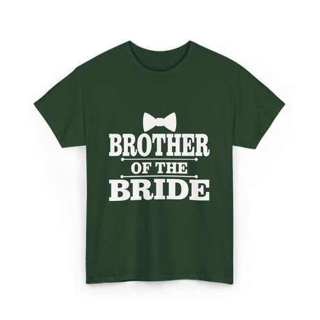 Brother Of The Bride Wedding T-Shirt - Forest Green