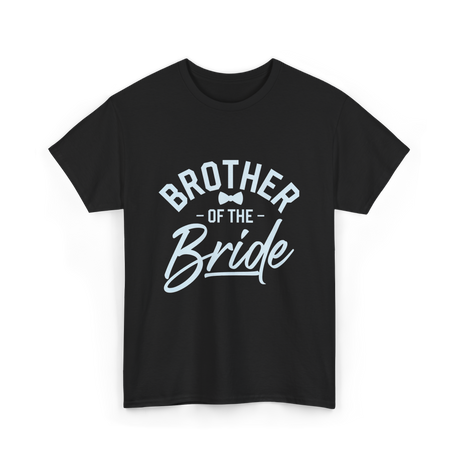 Brother of the Bride Wedding T-Shirt - Black