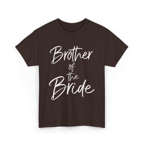 Brother of the Bride Wedding T-Shirt - Dark Chocolate