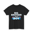 Brother Says Boy Baby T-Shirt - Black