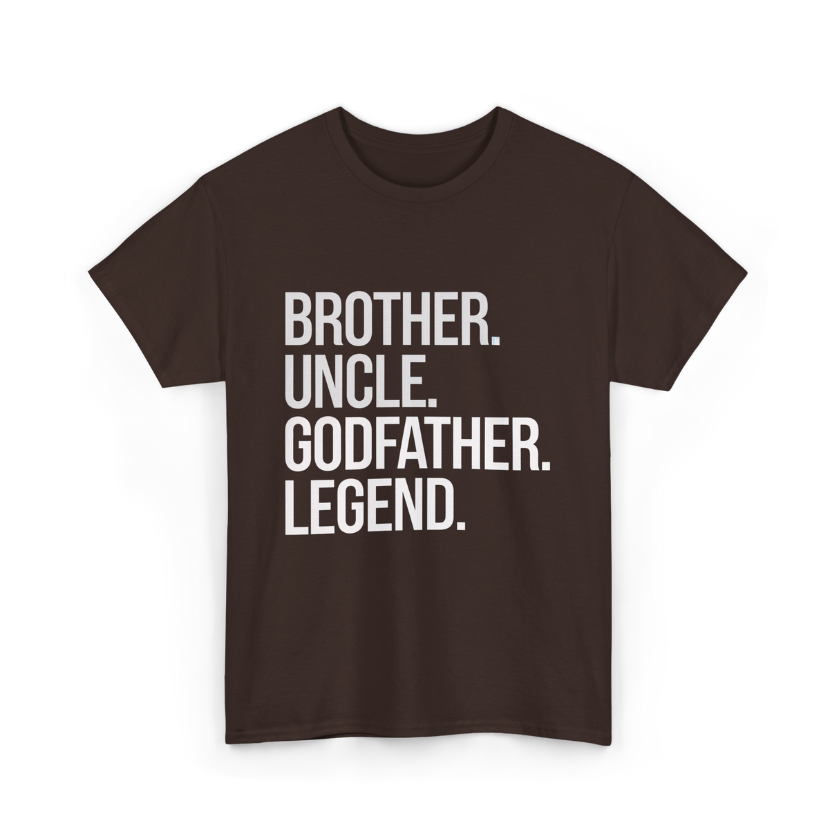 Brother Uncle Godfather Legend T-Shirt - Dark Chocolate