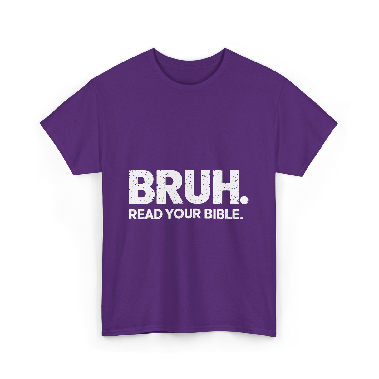 Bruh Read Your Bible Christian Faith T-Shirt - Purple