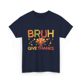 Bruh Turkey Thanksgiving T-Shirt - Navy