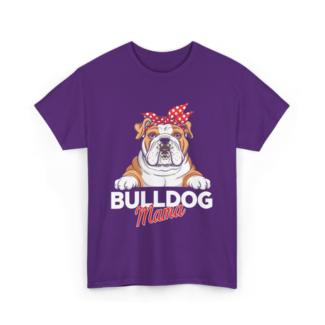 Bulldog Mama Bulldog Owner T-Shirt - Purple