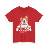 Bulldog Mama Bulldog Owner T-Shirt - Red