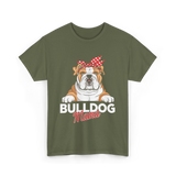 Bulldog Mama Bulldog Owner T-Shirt - Military Green