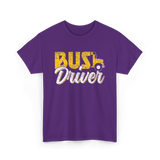 Bus Driver Driver Operator T-Shirt - Purple