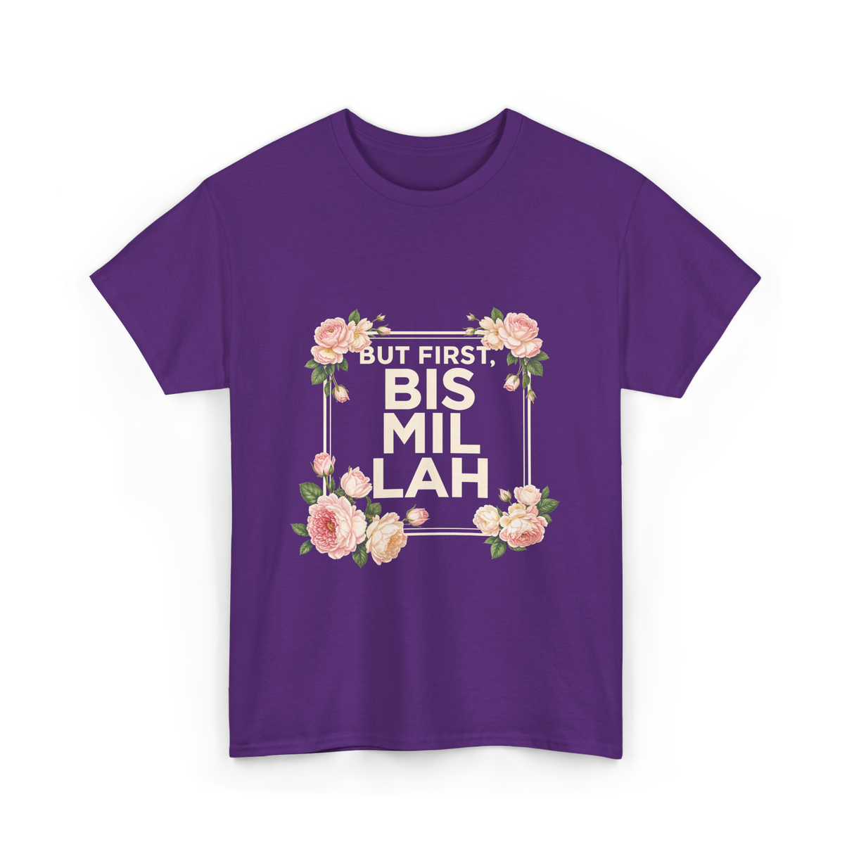 But First Bismillah Islam T-Shirt - Purple