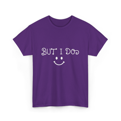 But I Do Cute Couple T-Shirt - Purple