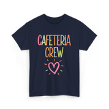 Cafeteria Crew Cafeteria Cook T-Shirt - Navy