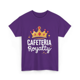 Cafeteria Royalty Cafeteria Volunteer T-Shirt - Purple