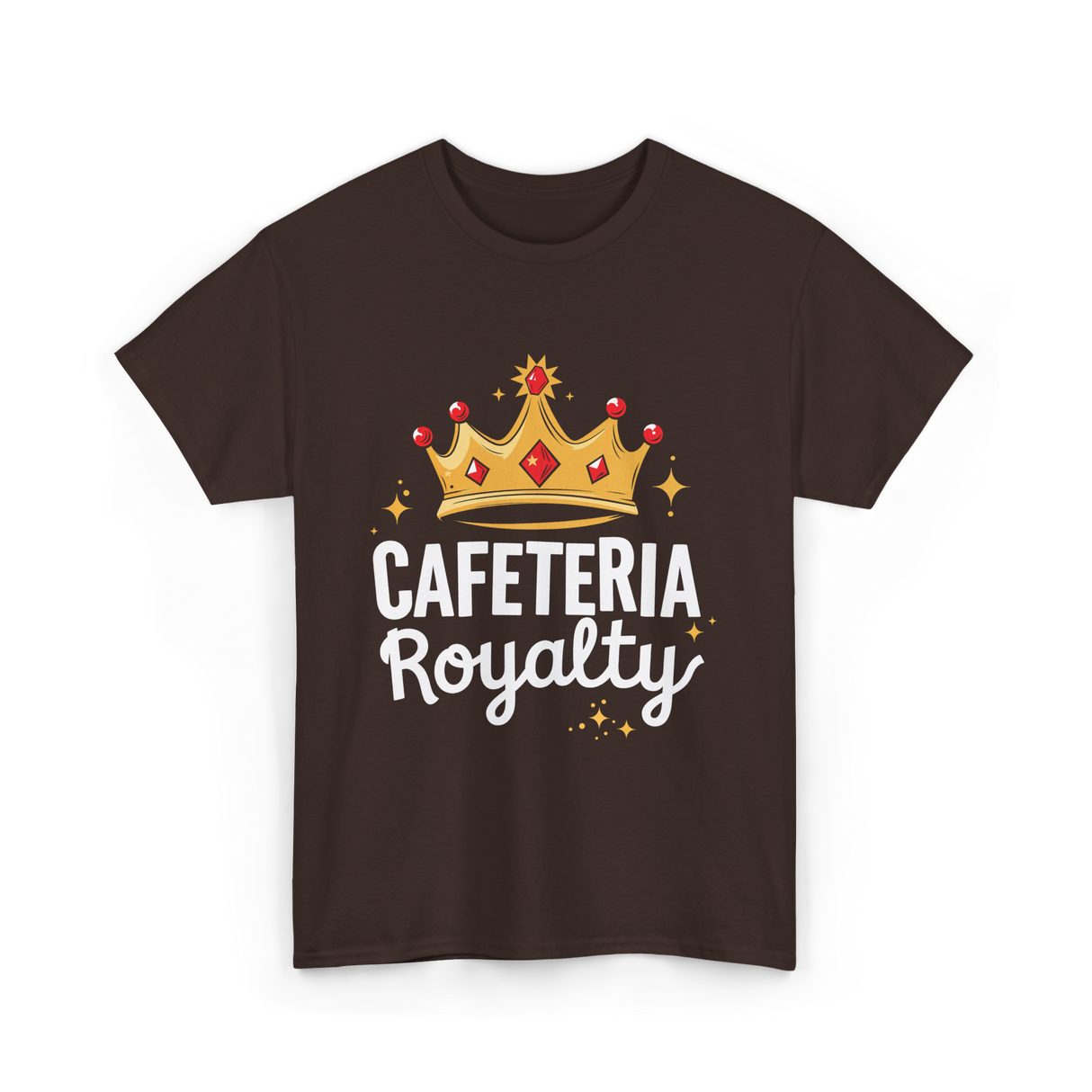 Cafeteria Royalty Cafeteria Volunteer T-Shirt - Dark Chocolate