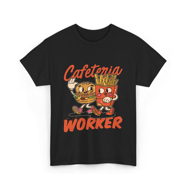 Cafeteria Worker Food T-Shirt - Black