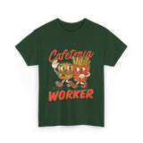 Cafeteria Worker Food T-Shirt - Forest Green