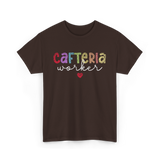 Cafeteria Worker Lunch Worker T-Shirt - Dark Chocolate